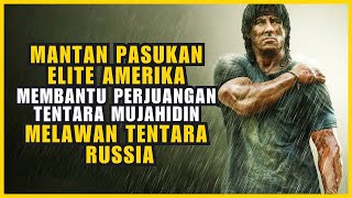 RAMBO 3‼️SANG VETERAN PERANG LEGENDARIS KEMBALI MENGGILA DI MEDAN PERANG - ALUR FILM - REKAP FILM