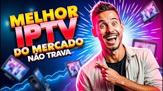 QUAL A MELHOR IPTV DO MERCADO! REVELEI A MELHOR IPTV DO BRASIL! MELHOR IPTV QUE NÃO FICA TRAVANDO