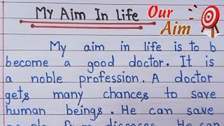 My Aim In Life Essay In English / Essay On My Aim In Life #paragraph #englishwriting