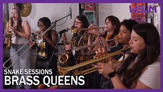 BRASS QUEENS I SNAKE SESSIONS LIVE@WSUM