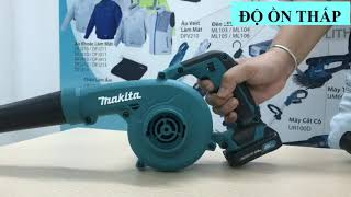 MÁY THỔI DÙNG PIN UB100D/ UB101D #MakitaVietNam