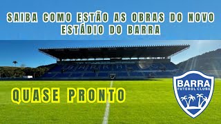 ESTÁDIO DO BARRA : Como estão as obras do mais moderno estádio de Santa Catarina - 2025 inaugura