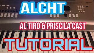 ALCHT - Al Tiro & Priscila Cast (Melodia Tutorial en Teclado)