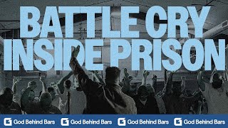 BATTLE CRY INSIDE PRISON!!! | Ft. Markus McFolling