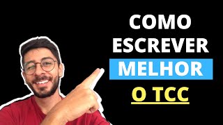 Como Escrever Melhor o TCC