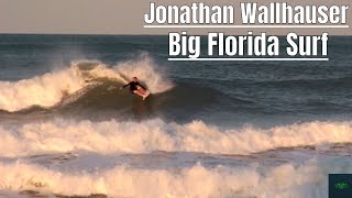 Jonathan Wallhauser Surfing HUGE Florida Waves