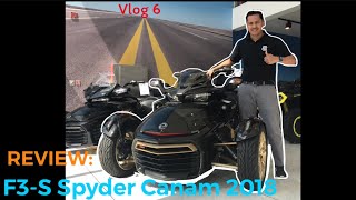 CAN AM SPYDER F3-S BRP 2018 10th Year Anniversary Model REVIEW