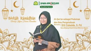 Al qur'an Sebagai Pedoman dan Ilmu Pengetahuan - BERKAH RAMADHAN SERIES #11