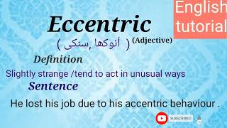 eccentric/meaning,sentence pronunciation/word of day/improve English Vocabulary/English tutorial