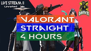 VALORANT Weekend Stream II Straight 4 Hours | Unrated [720px60] | India