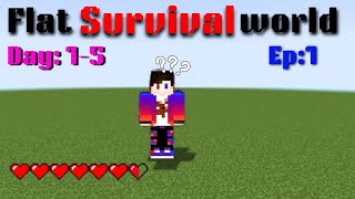 flat survival game play episode 1