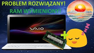 Wymiana Pamięci RAM w Laptopie - Sony VAIO Cz.2