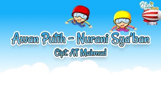 Awan Putih (Cipt  AT Mahmud) - Nurani Sya'ban