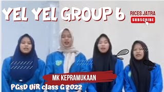 YEL YEL PRAMUKA GROUP 6 Class G 2022 PGSD UIR