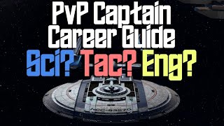 Captain Career Guide - Star Trek Online PvP