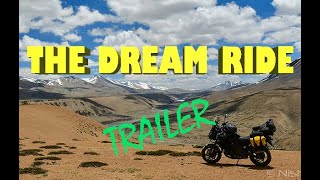 The Dream Ride - Leh / Ladakh - Trailer