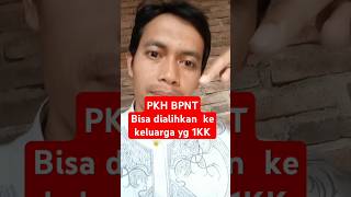 PKH bpnt bisa dialihkan #pkh  #bpnt