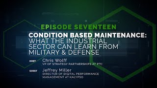 17: Condition Based Maintenance Plus—What the Industrial Sector can Learn from Military and Defense