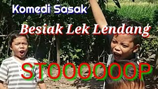 Komedi Sasak Lucu-Besiak Laguk Bejorak