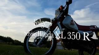 Honda XL 350 R Service