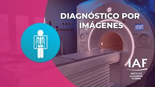 Servicio de Diagnóstico por Imágenes - IAF