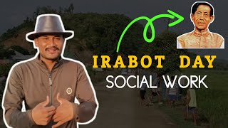 IRABOT DAY numita eikhoi youth sing na social work twbagi video...