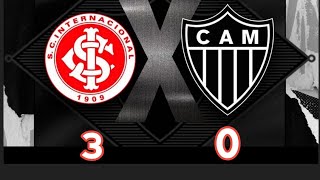 INTERNACIONAL 3 X 0 ATLÉTICO-MG I 20ª RODADA CAMPEONATO BRASILEIRO