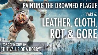 Warhammer 40K Painting Tutorial: Nurgle Death Guard Chaos Space Marines, Leather, Cloth, Rot & Gore