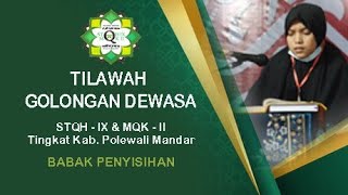 STQH IX & MQK II Tingkat Kab. Polewali Mandar | Tilawah Dewasa