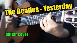 Yesterday - The Beatles | На гитаре + разбор