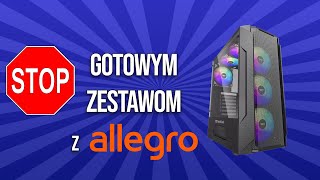 GOTOWCE Z ALLEGRO - Komputer do gier za 4500zł JEST ALTERNATYWA