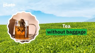 Teabags without the harmful baggage | A young entrepreneurs eco-friendly innovation