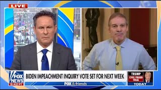 Chairman Jordan on Biden Impeachment Inquiry