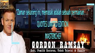 Tekanan pada koki muda saat ini jauh lebih besar daripada...Quotes keren Gordon Ramsay | Kata bijak