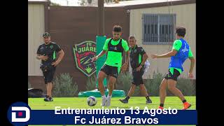 Entrenamiento 13 Agosto Fc Juárez Bravos