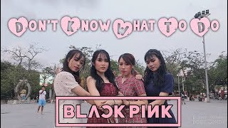 [KPOP IN PUBLIC CHALLENGE] BLACKPINK 블랙핑크 - Don't Know What To Do DANCE COVER BY SOUNDWAVE