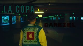 Darkiel - La Copa  (Vídeo Lyric) Letra Oficial