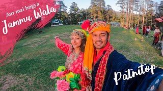 Things to do in PATNITOP Hill Station  | 2022 Patnitop Vlog