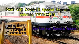 Pearl City Covid-19 Special entering into Tuticorin || Southern Railway || Chennai to Tuticorin