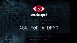 webeyeCMS v3.3 Launch. New features for better intruder detection and identification.