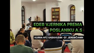 Tefsir sure Ahzab (Saveznici) Edeb vjernika prema Poslaniku a.s kurra hfz Sabahudin-ef. Jerebičanin