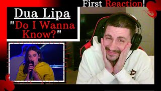 Dua Lipa covers "Do I Wanna Know?" from Arctic Monkeys [REACTION] | THE RENDITION THAT I NEEDED!!!