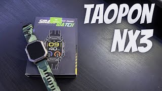 Review y unboxing SMARTWATCH marca TAOPON modelo NX3 ¿Vale lo que cuesta?