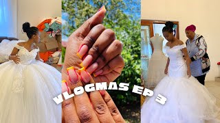 Vlogmas EP3 | Wedding preps | Lil sis getting married | Being Matron of honour | wedding gowns