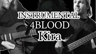 [Instrumental] 4Blood [KIRA] Band Cover