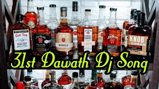 31st Special   Trend Dj Song Dawath  Mix by DSV