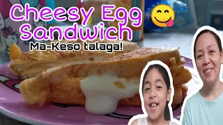 Easy Egg Sandwich na SUPER CHEESY | Perfect for Baon and Snack