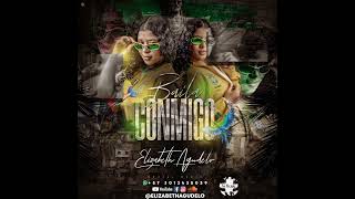 BAILA CONMIGO (MIXED BY ELIZABETH AGUDELO DJ)