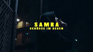 Samra - Schüsse Im Regen