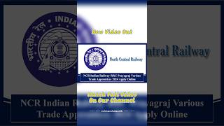 NCR Indian Railway RRC Prayagraj Various Trade Apprentices 2024 Apply Online #recruitment #jobs